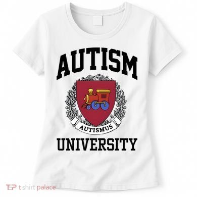 Autism Autismus University Autism Awareness Lover Women's T-Shirt