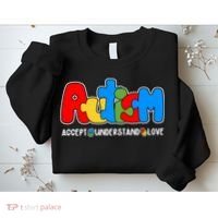 Autism Accept Understand Love Awareness Sweatshirt thumb 2