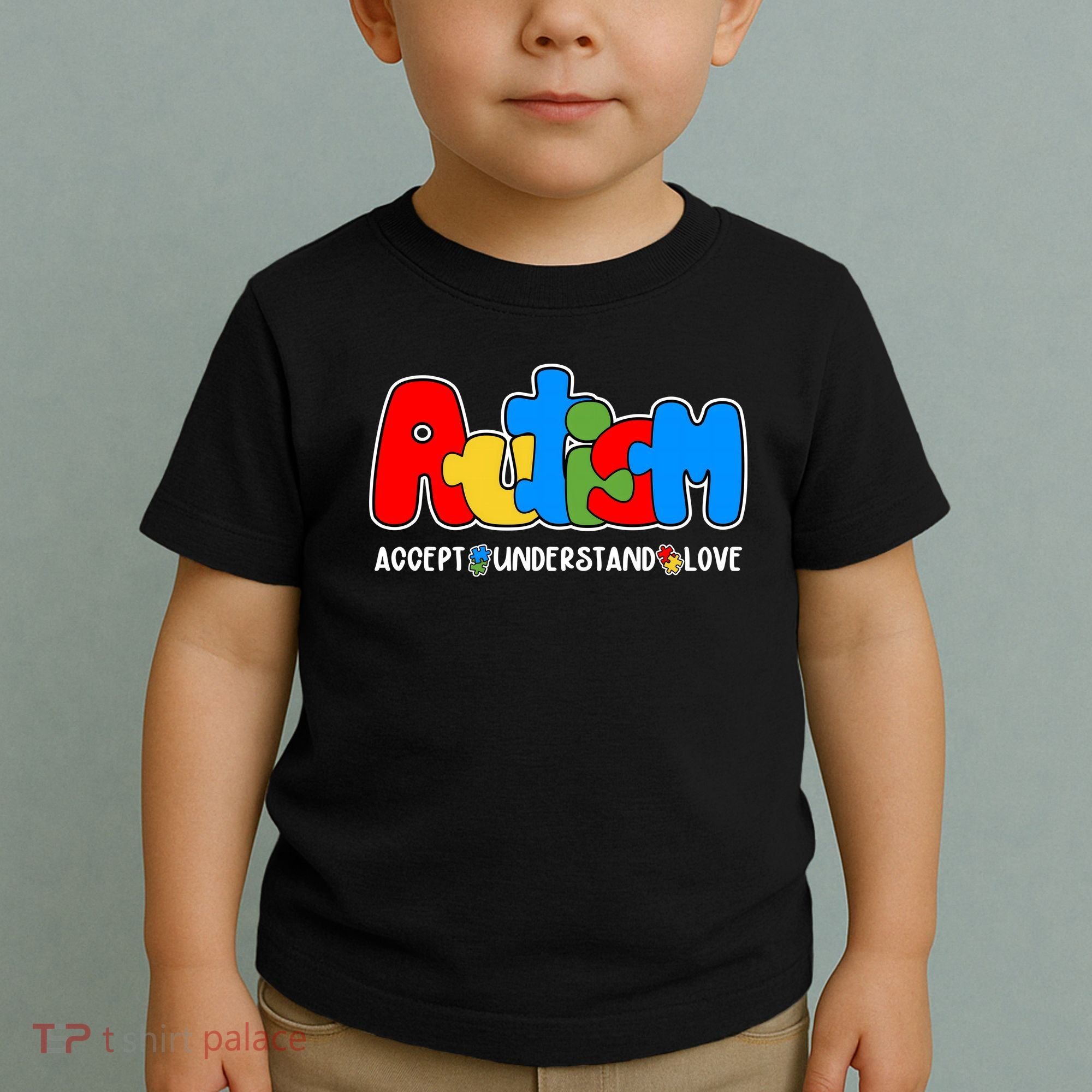 Autism Accept Understand Love Awareness Toddler T-Shirt