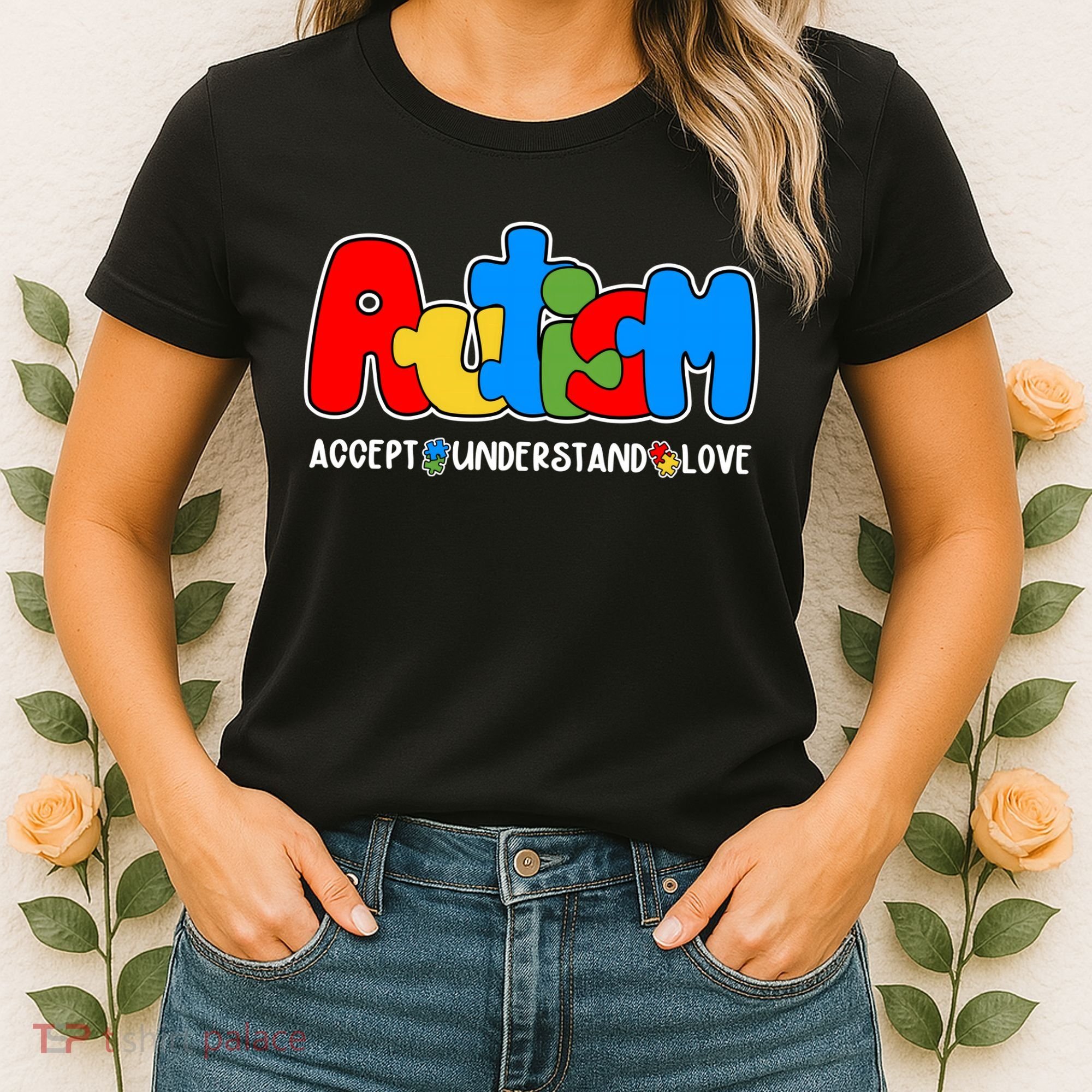 Autism Accept Understand Love Awareness Women's T-Shirt