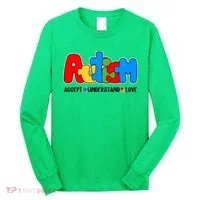 Autism Accept Understand Love Awareness Long Sleeve Shirt thumb 0