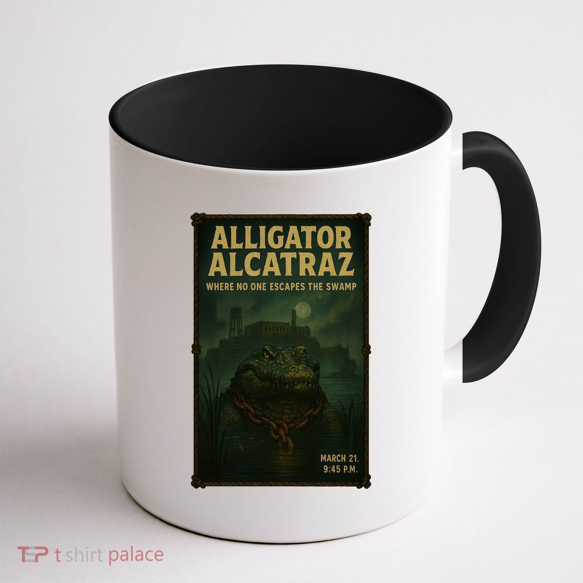 Alligator Alcatraz Where No One Escapes The Swamp Coffee Mug