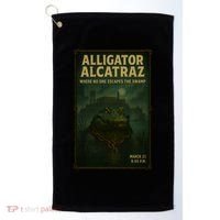 Alligator Alcatraz Where No One Escapes The Swamp Golf Towel thumb 0