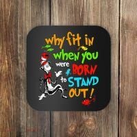 Autism Autist Why Fit In When You Were Born To Stand Out Coaster thumb 0