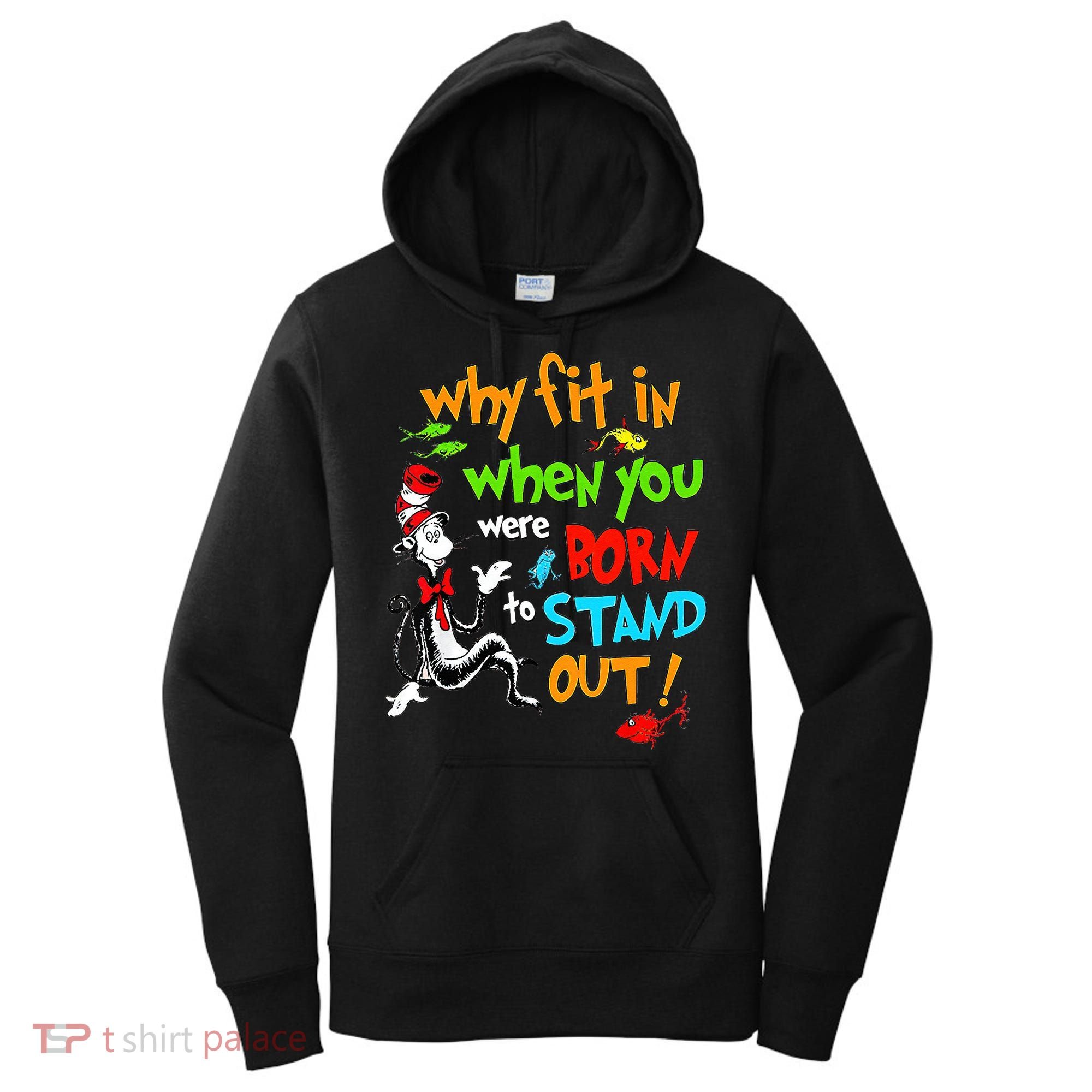 Autism Autist Why Fit In When You Were Born To Stand Out Women's Hoodie