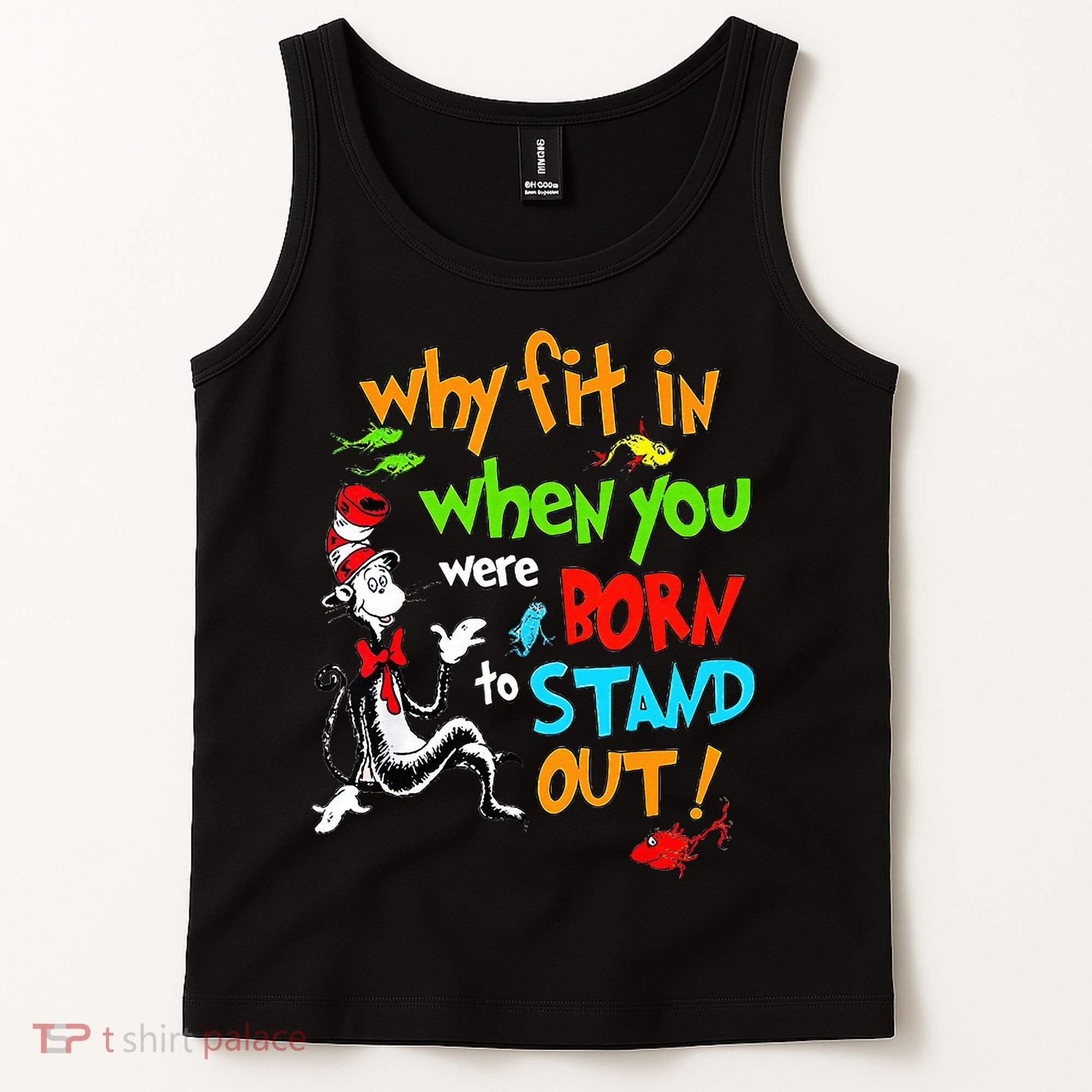 Autism Autist Why Fit In When You Were Born To Stand Out Tank Top