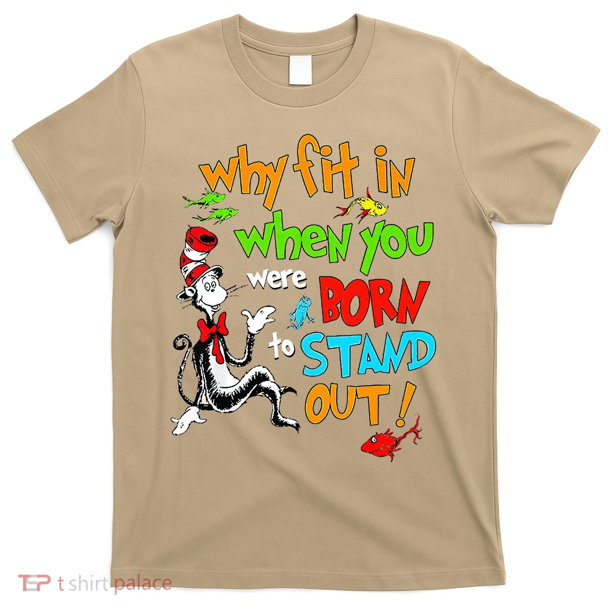 Autism Autist Why Fit In When You Were Born To Stand Out T-Shirt