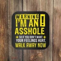 Asshole Assholes Warning Vulgar Profanity Fun Gag Gift Coaster thumb 0