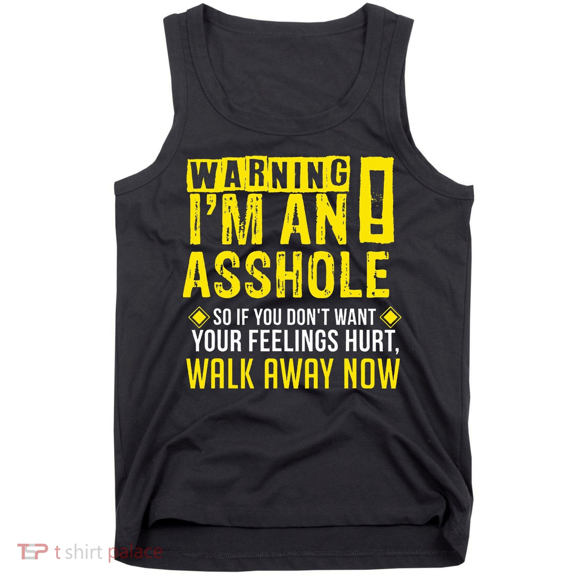 Asshole Assholes Warning Vulgar Profanity Fun Gag Gift Tank Top