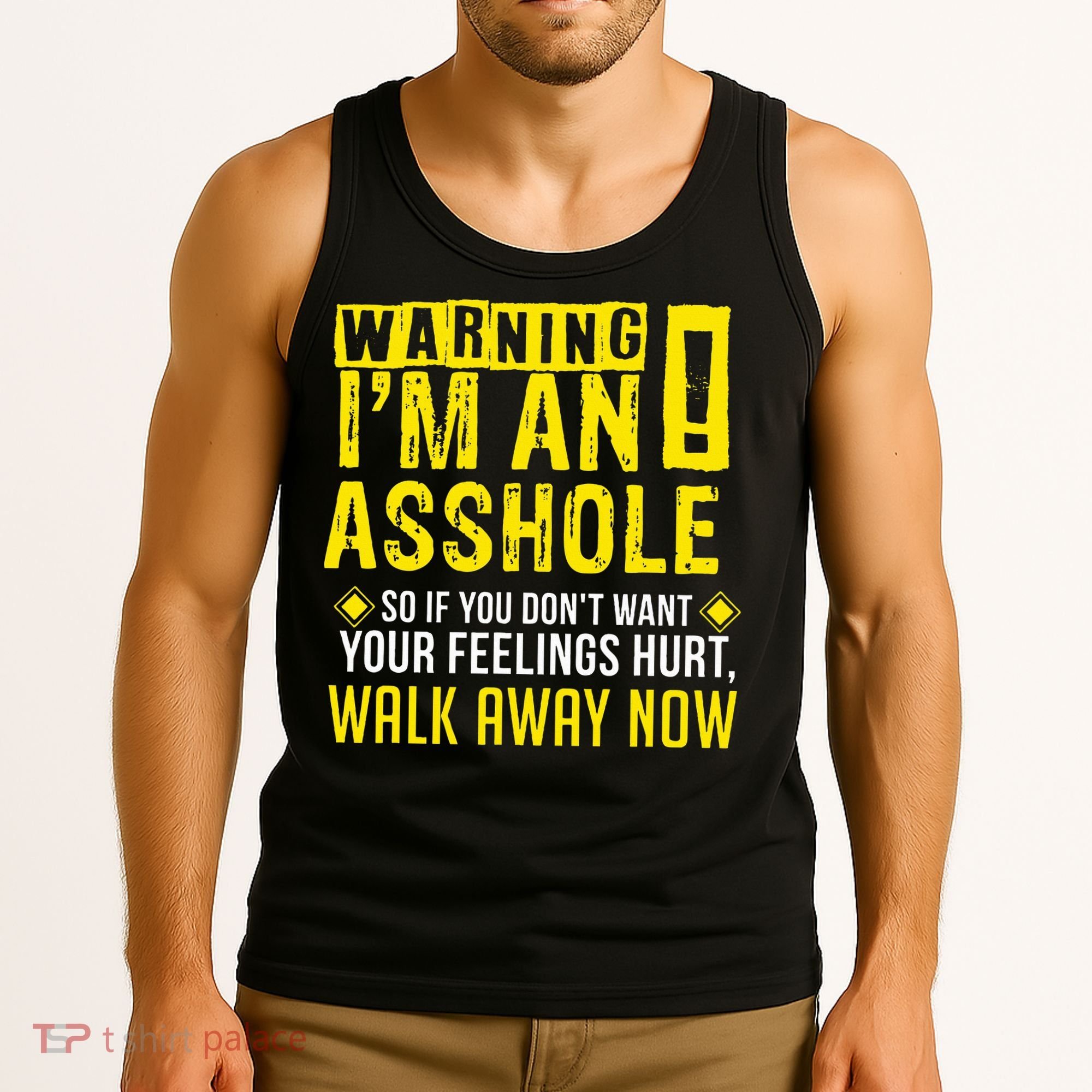 Asshole Assholes Warning Vulgar Profanity Fun Gag Gift Tank Top
