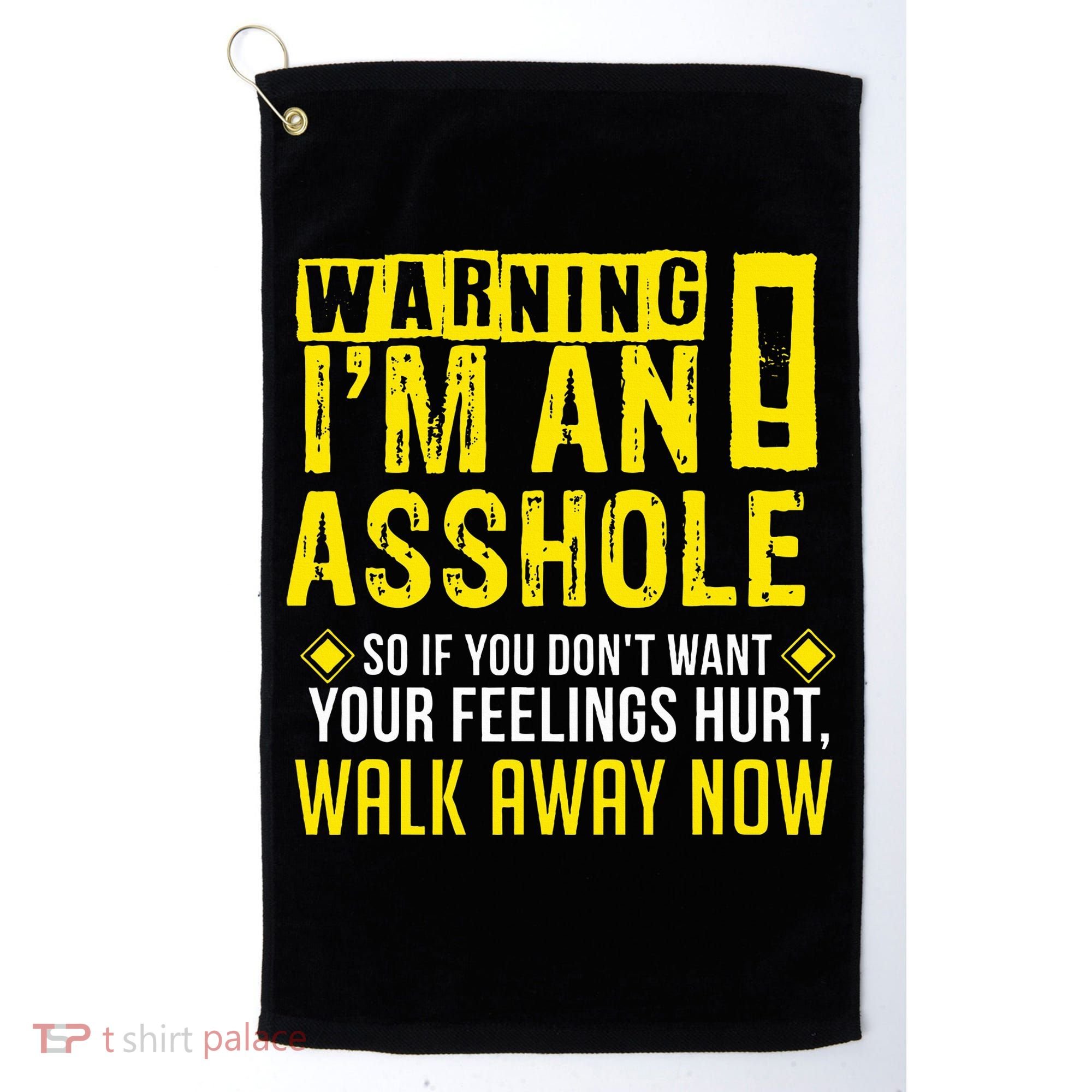 Asshole Assholes Warning Vulgar Profanity Fun Gag Gift Golf Towel