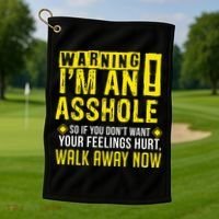 Asshole Assholes Warning Vulgar Profanity Fun Gag Gift Golf Towel thumb 1