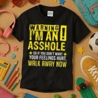 Asshole Assholes Warning Vulgar Profanity Fun Gag Gift Kids T-Shirt thumb 3