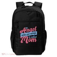 An Angel Without Wings Is Called Mom Backpack thumb 0