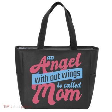 An Angel Without Wings Is Called Mom Tote Bag