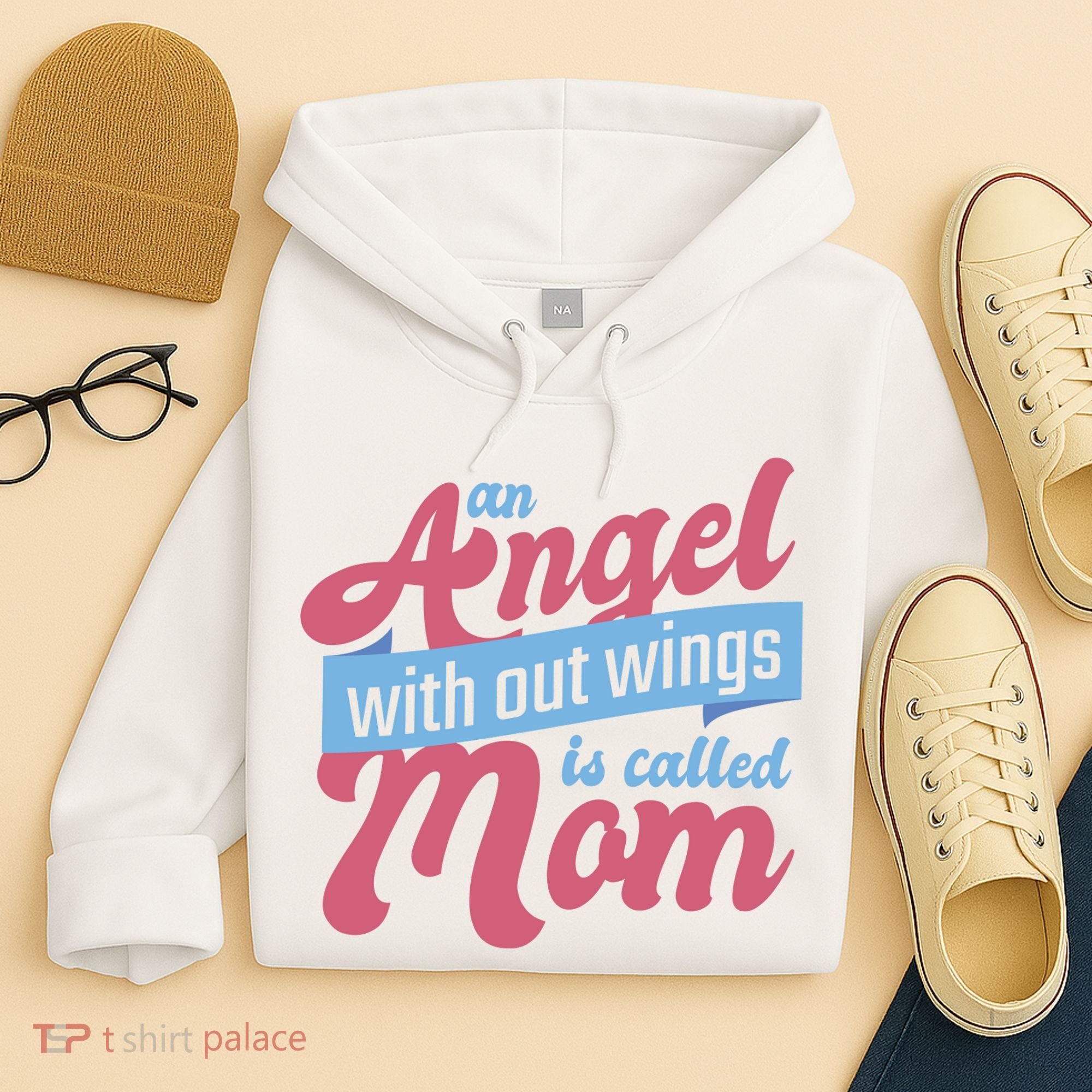 An Angel Without Wings Is Called Mom Hoodie