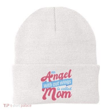 An Angel Without Wings Is Called Mom Beanie