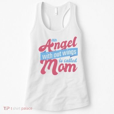 An Angel Without Wings Is Called Mom Women's Tank Top