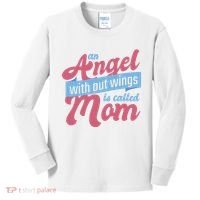 An Angel Without Wings Is Called Mom Kids Long Sleeve Shirt thumb 0