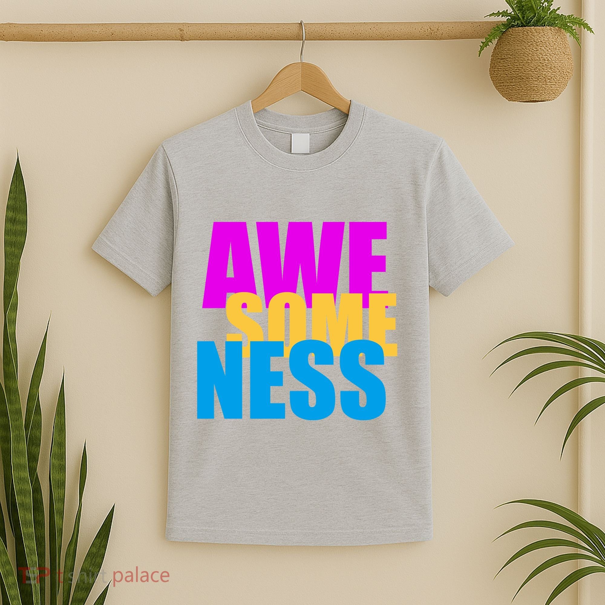 Awesomeness T-Shirt