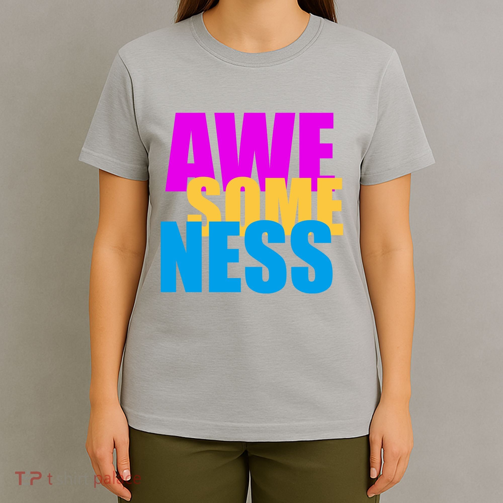 Awesomeness T-Shirt