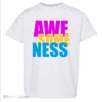 Awesomeness Toddler T-Shirt thumb 0