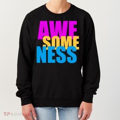 Awesomeness Women's Sweatshirt
