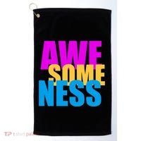 Awesomeness Golf Towel thumb 0