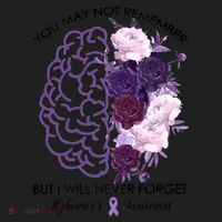 AlzheimerS Awareness You May Not Remember Women's Sweatshirt thumb 2
