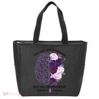 AlzheimerS Awareness You May Not Remember Tote Bag thumb 0