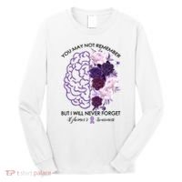 AlzheimerS Awareness You May Not Remember Long Sleeve Shirt thumb 0