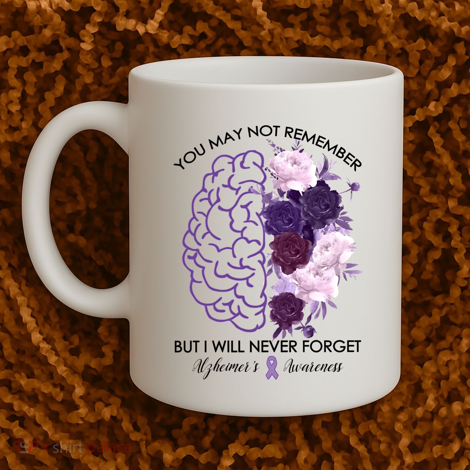 AlzheimerS Awareness You May Not Remember Coffee Mug