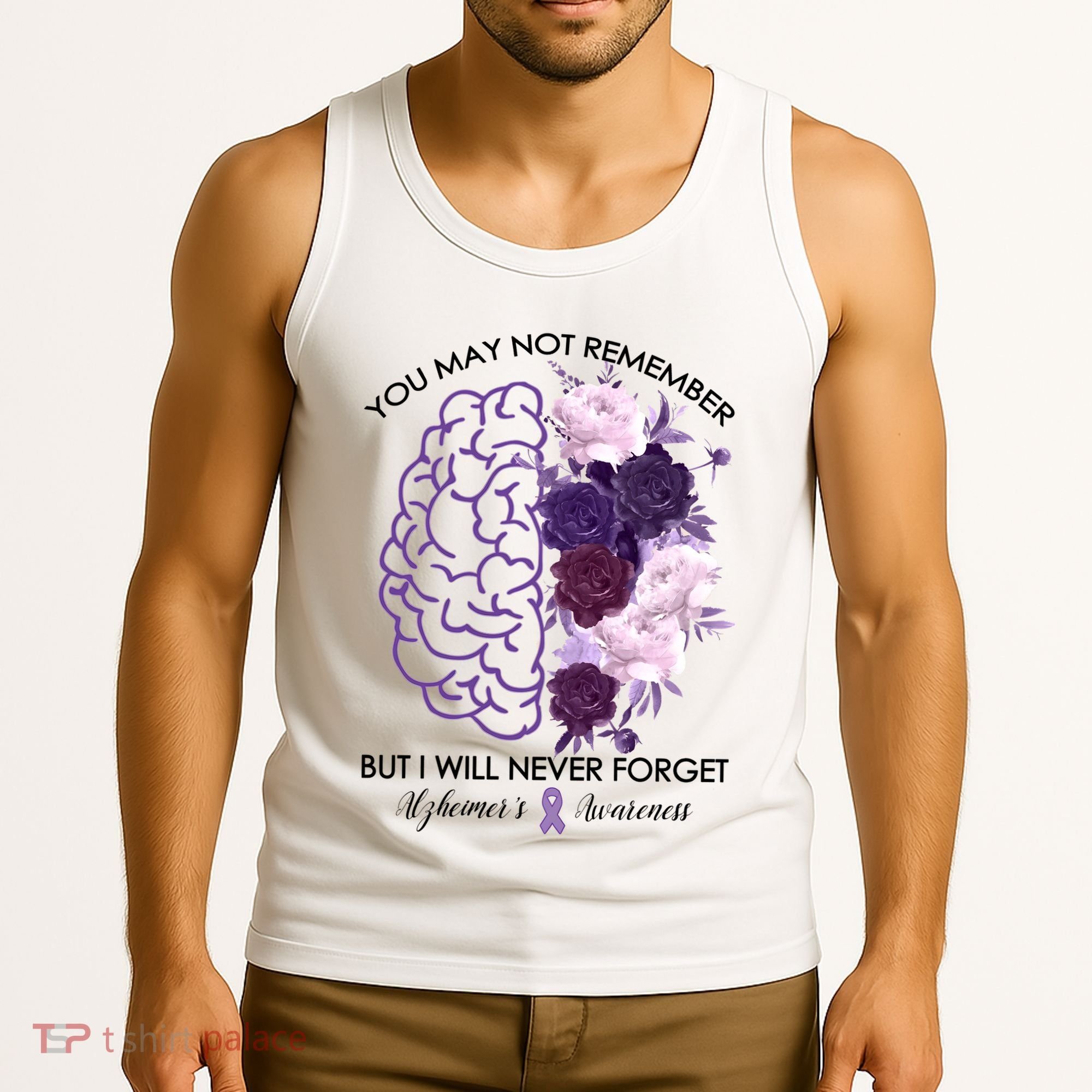 AlzheimerS Awareness You May Not Remember Tank Top