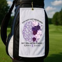 AlzheimerS Awareness You May Not Remember Golf Towel thumb 2