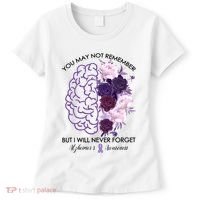 AlzheimerS Awareness You May Not Remember Women's T-Shirt thumb 0