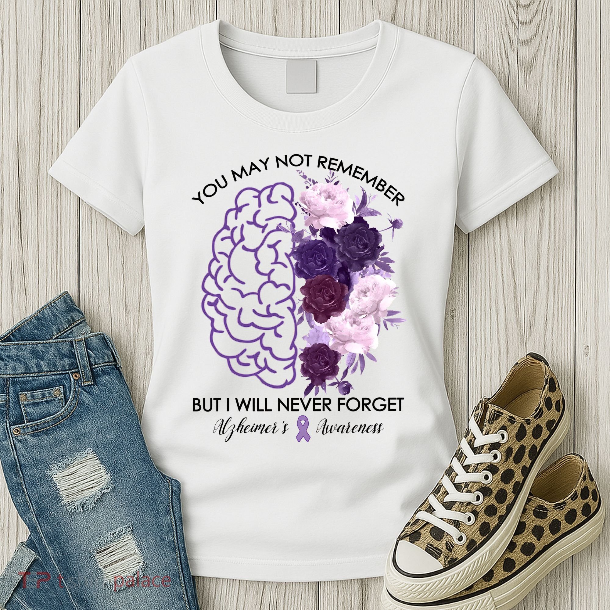 AlzheimerS Awareness You May Not Remember Women's T-Shirt