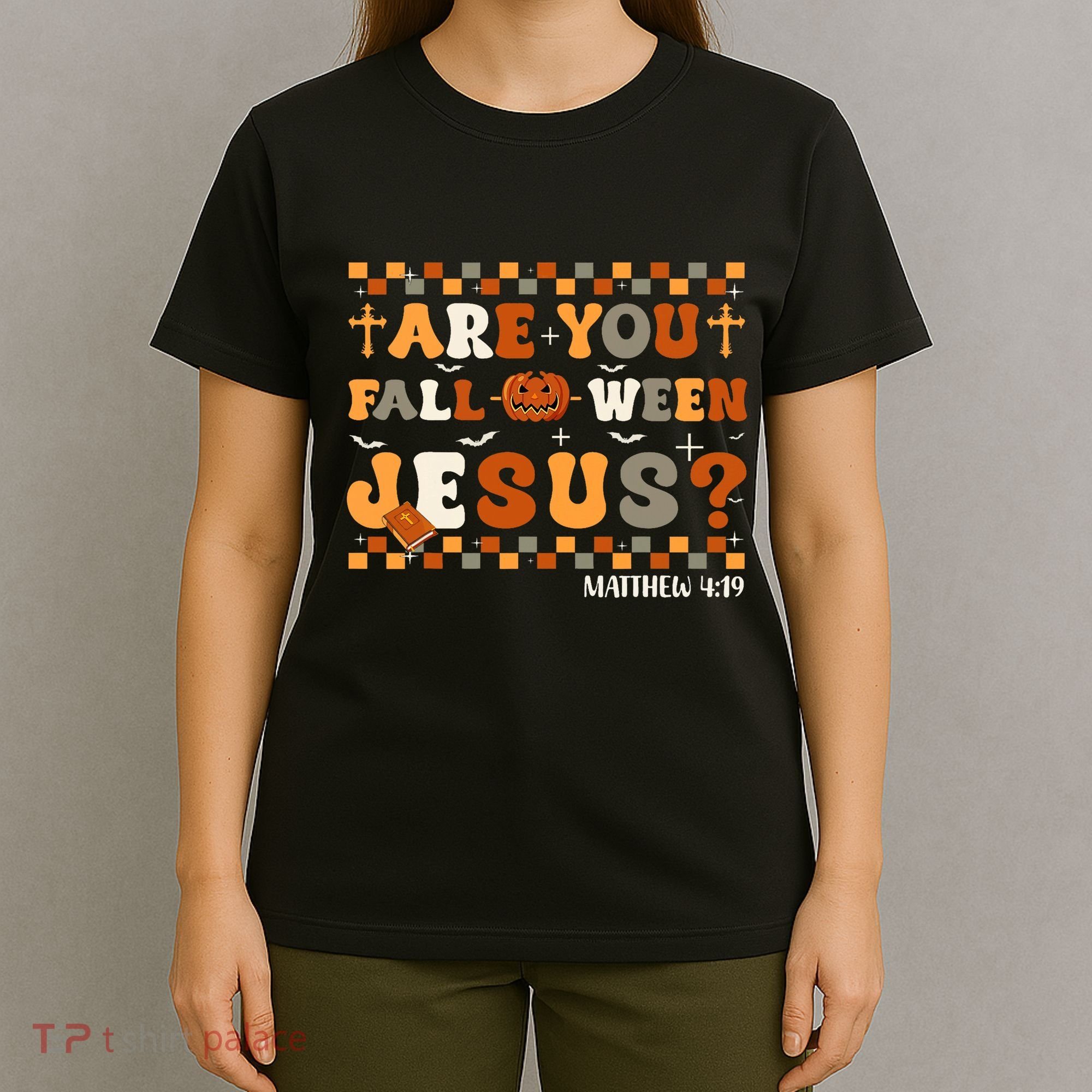 Autumn Are You Falloween Jesus Christian Halloween Pumpkin T-Shirt
