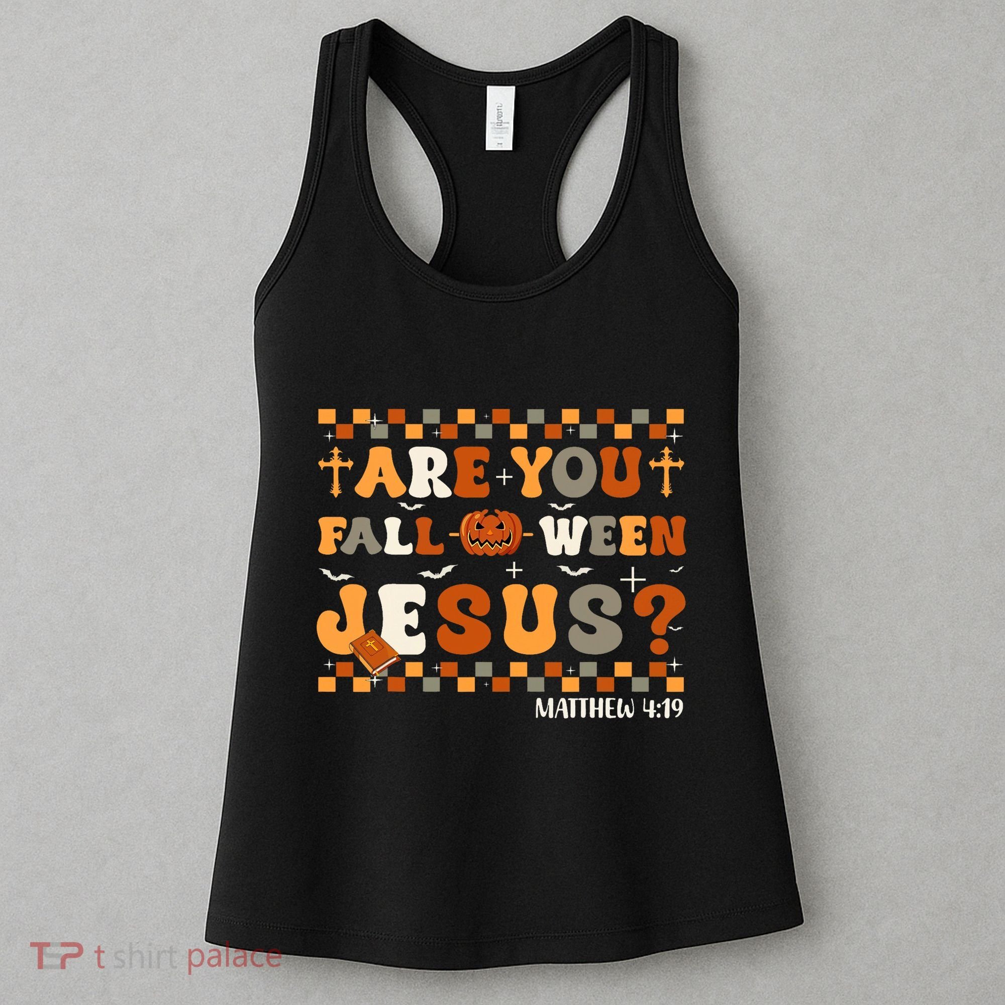 Autumn Are You Falloween Jesus Christian Halloween Pumpkin Women's Tank Top