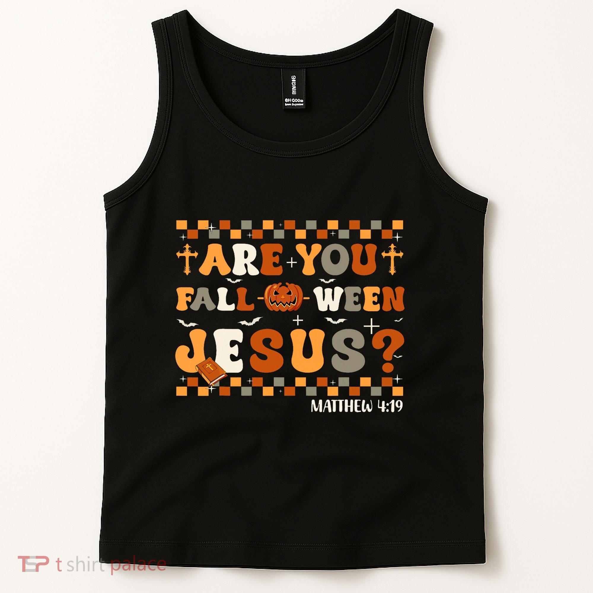 Autumn Are You Falloween Jesus Christian Halloween Pumpkin Tank Top