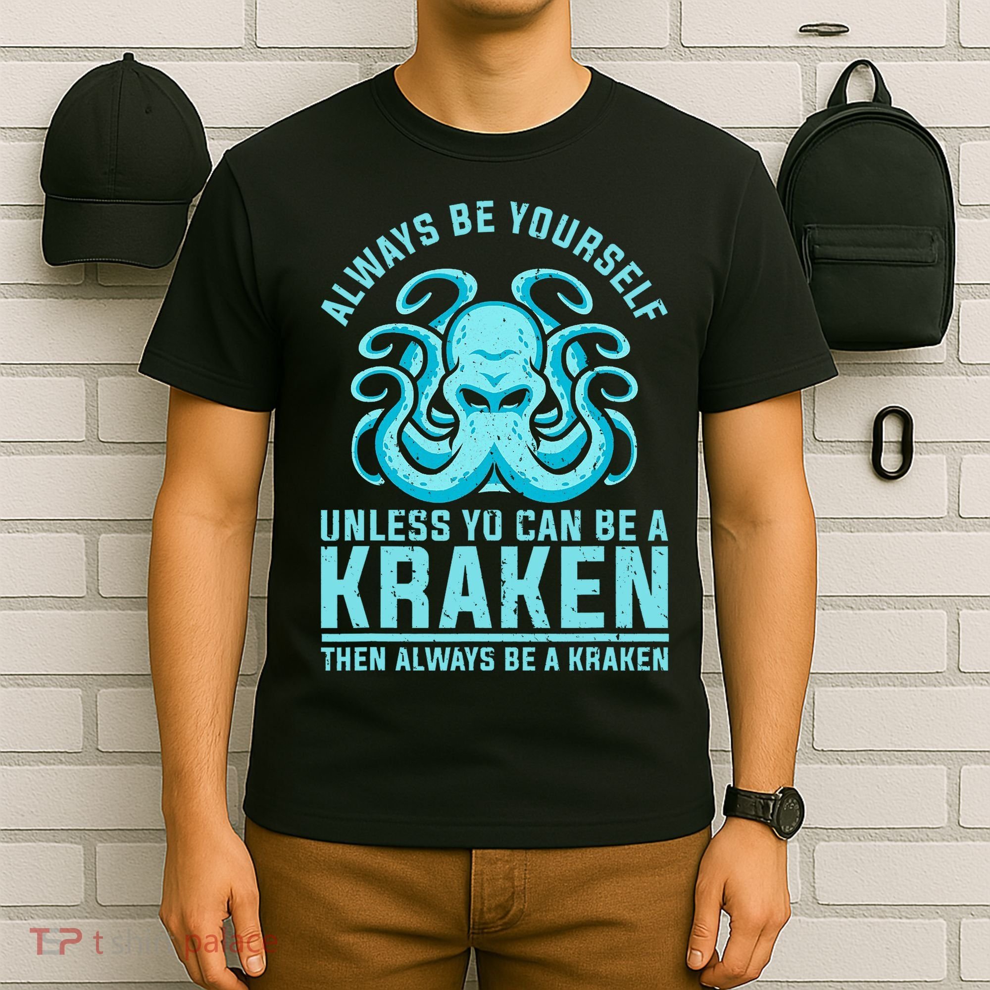 Always Be A Kraken Funny Crypto T-Shirt