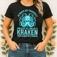 Always Be A Kraken Funny Crypto Women's T-Shirt thumb 2