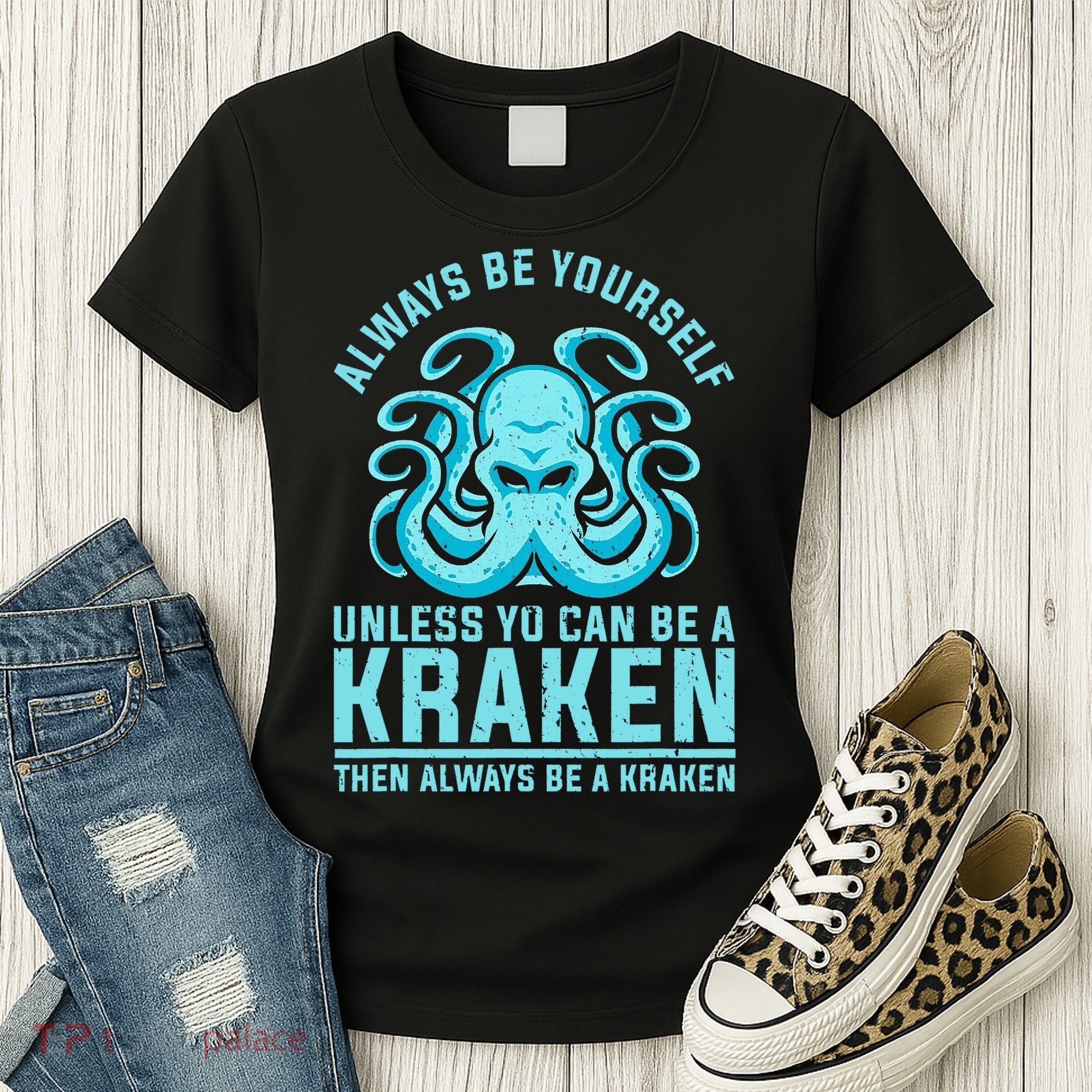 Always Be A Kraken Funny Crypto Women's T-Shirt