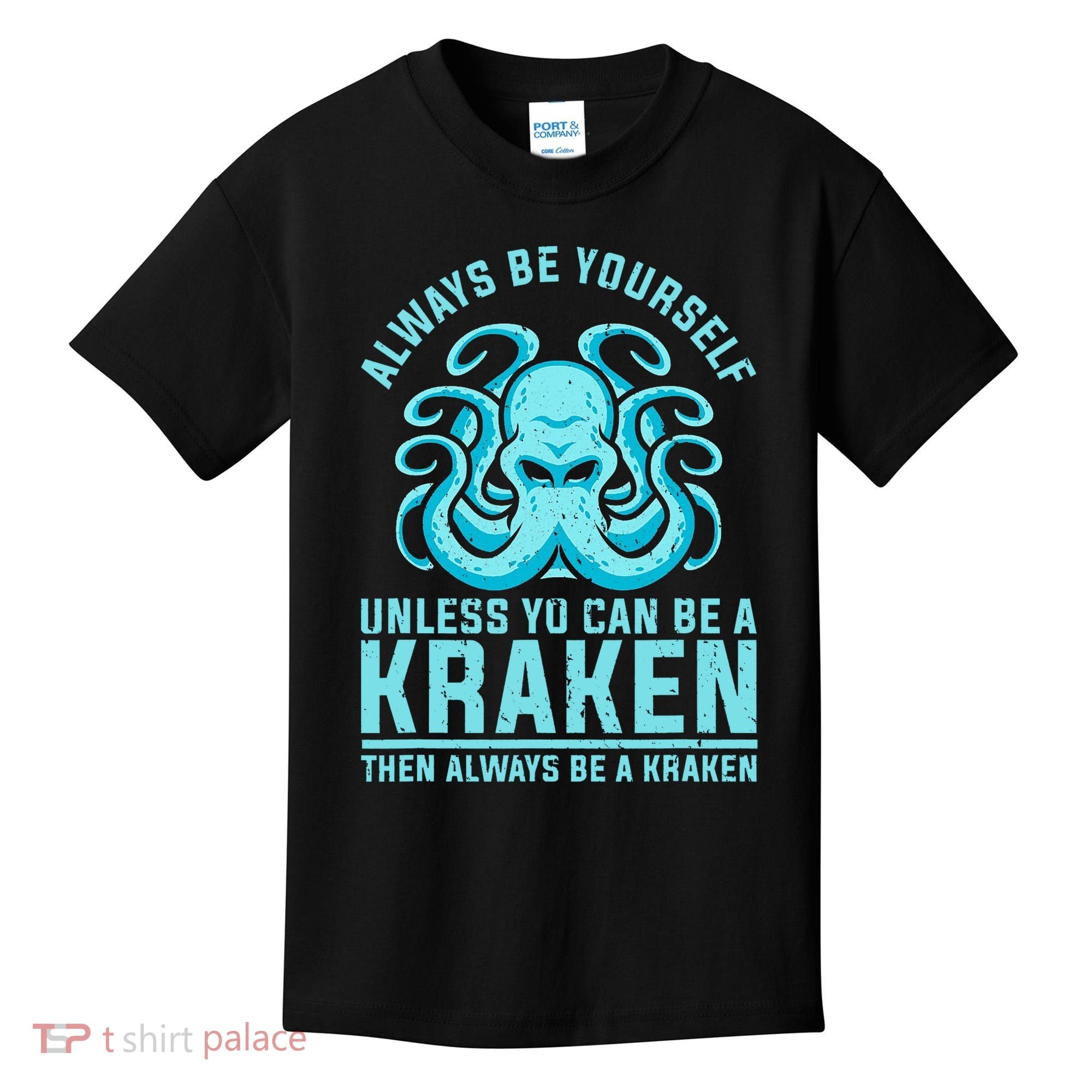 Always Be A Kraken Funny Crypto Kids T-Shirt