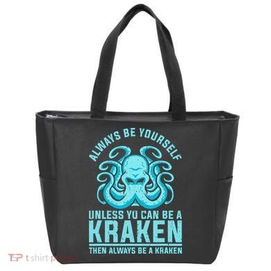 Always Be A Kraken Funny Crypto Tote Bag