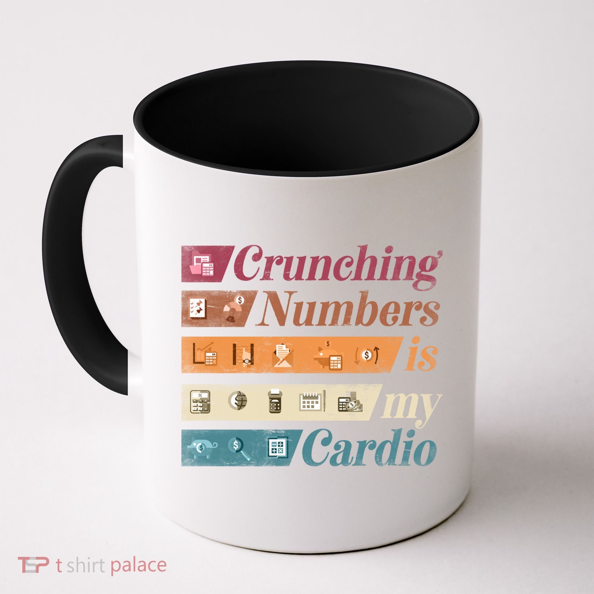 Accountant Bookkeeper Accounting Crunching Numbers Funny Cool Gift Coffee Mug