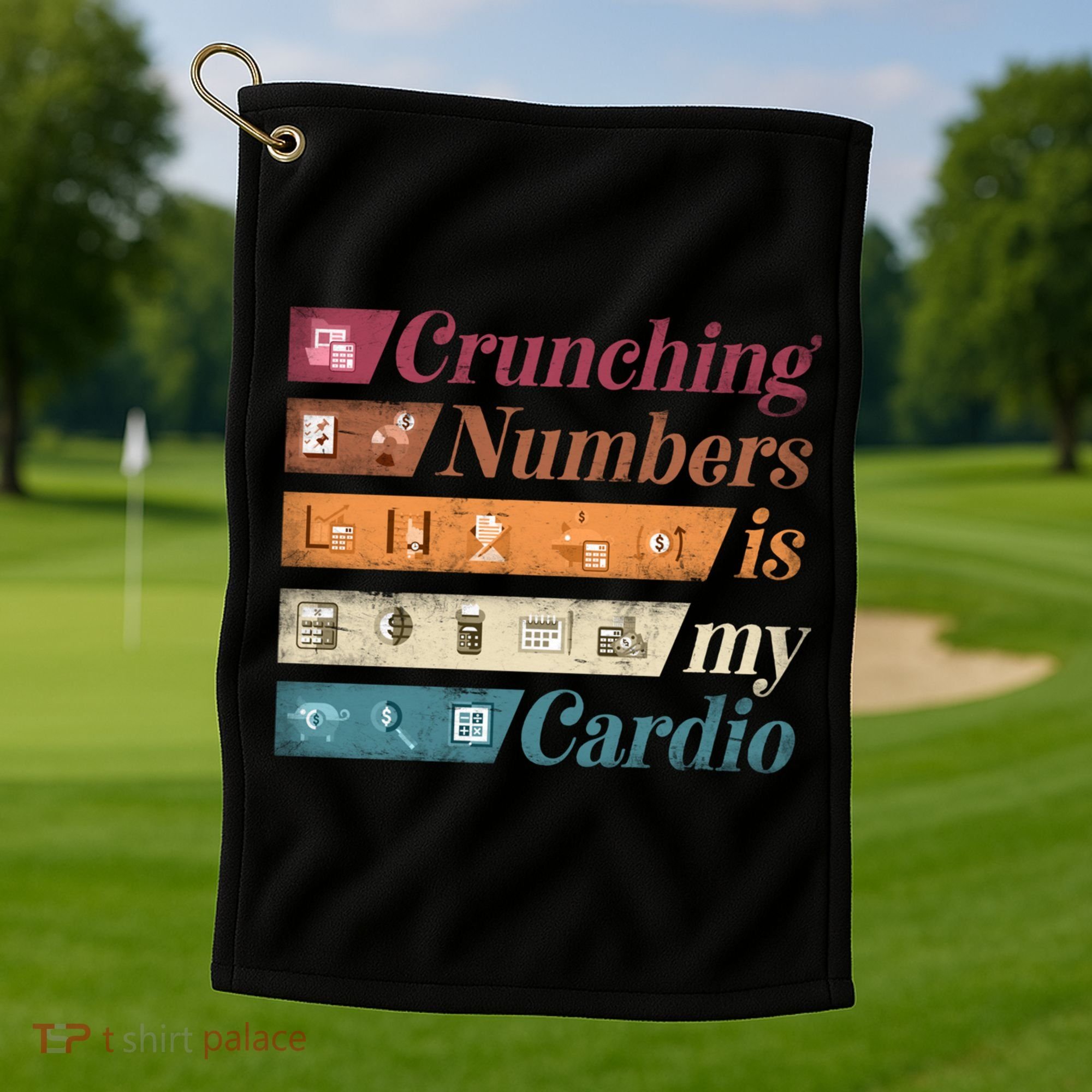 Accountant Bookkeeper Accounting Crunching Numbers Funny Cool Gift Golf Towel