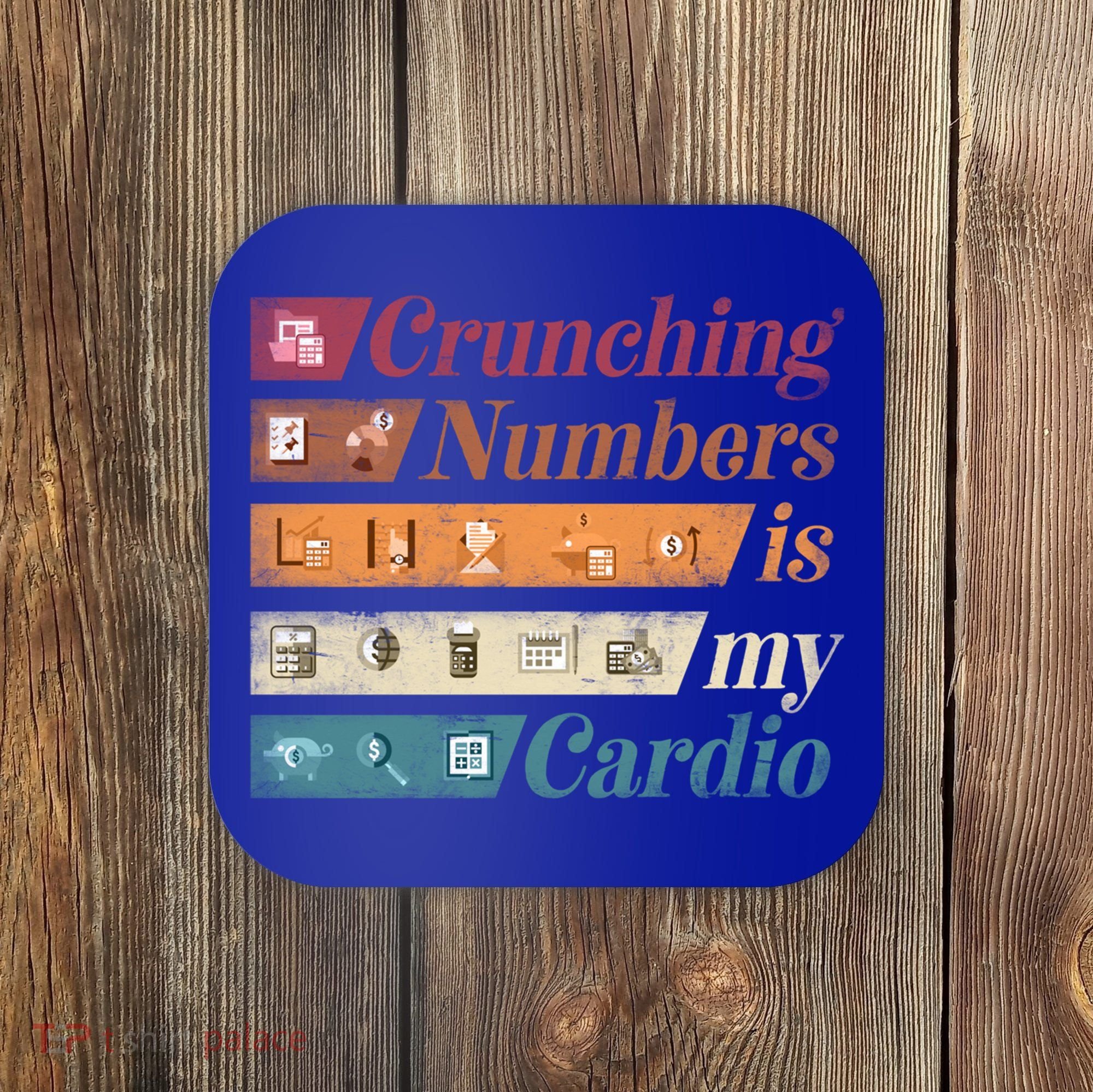 Accountant Bookkeeper Accounting Crunching Numbers Funny Cool Gift Coaster