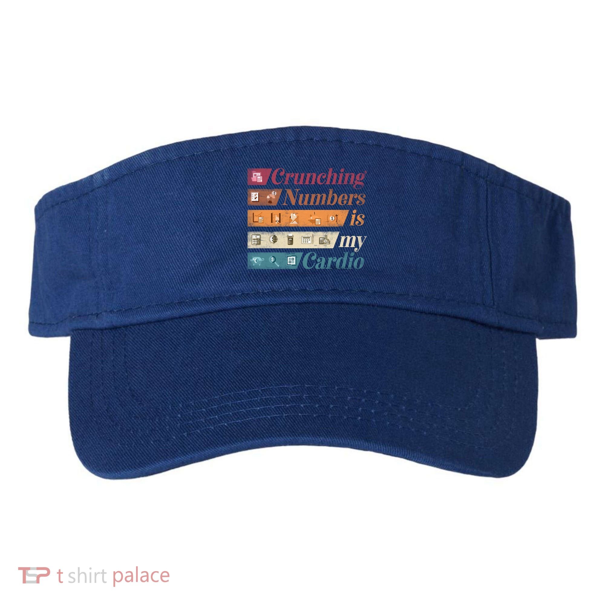 Accountant Bookkeeper Accounting Crunching Numbers Funny Cool Gift Visor