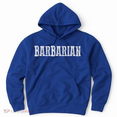 Awesome BARBARIAN Hoodie
