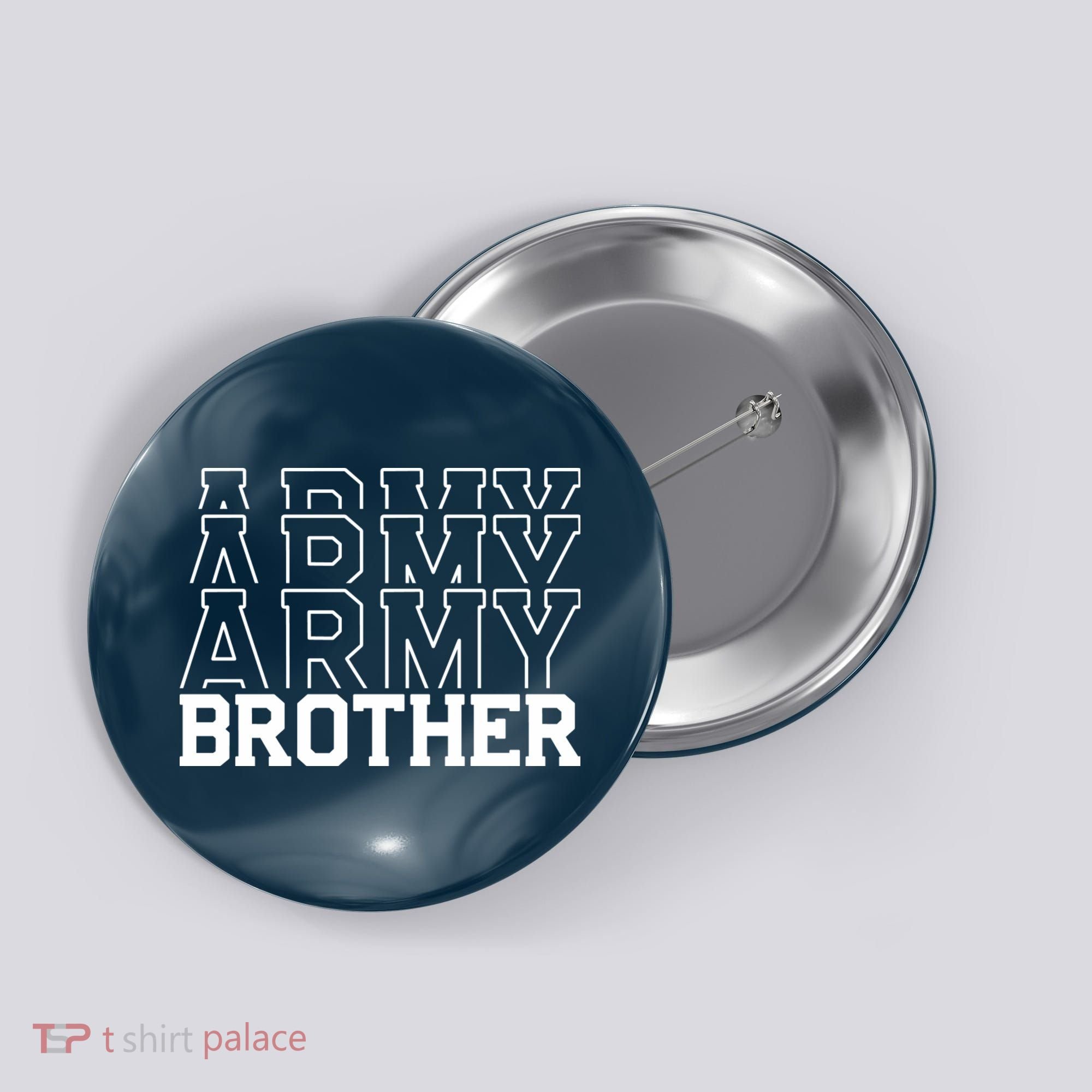 Army Brother Button